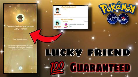 lucky friend pokemon go|chance of becoming lucky friends.